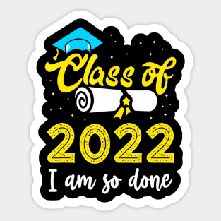 Class of  senior college high school grad im Sticker